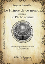 Le Prince de ce monde suivi par le Péché originel dAuguste Siouville