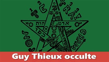 Guy Thieux, légataire de l’occulte