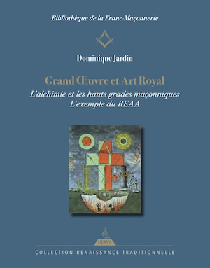 Grand Œuvre et Art Royal  