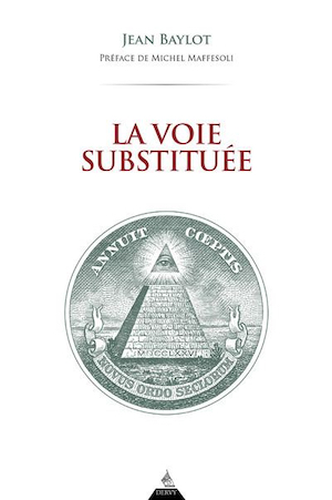 La voie substituée