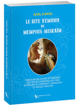 Le rite féminin de Memphis-Misraïm